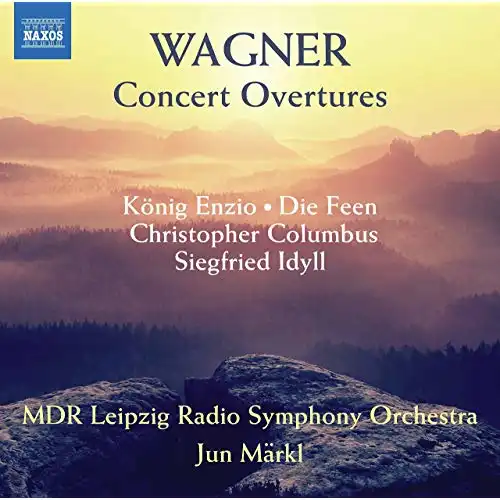 Richard WAGNER (1813-1883) Concert Overtures