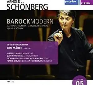 Arnold Schönberg: Barock Modern