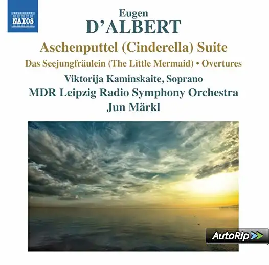 Eugen D’ALBERT, Aschenputtel (Cinderella) Suite